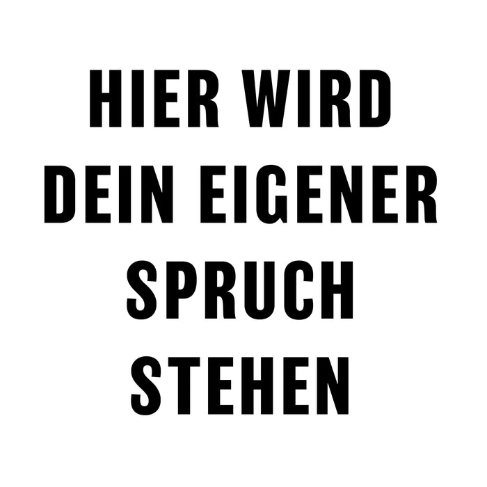 Dein Spruch 2