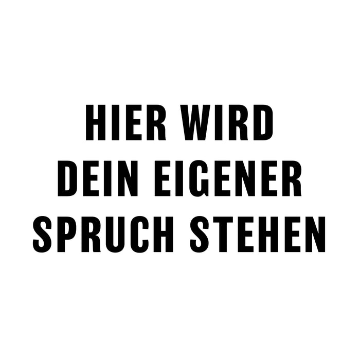 Dein Spruch 2