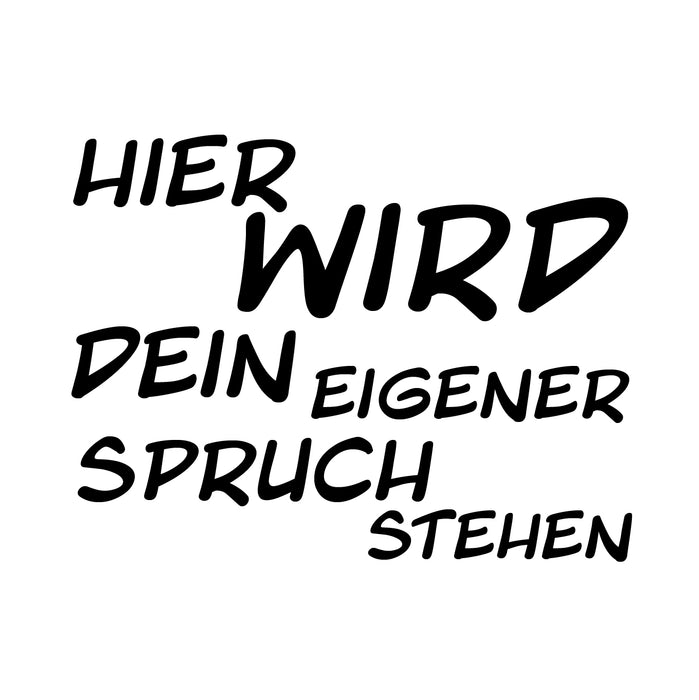 Dein Spruch 7