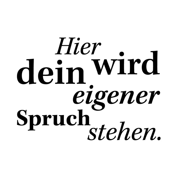 Dein Spruch 11