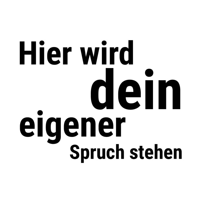 Dein Spruch 12