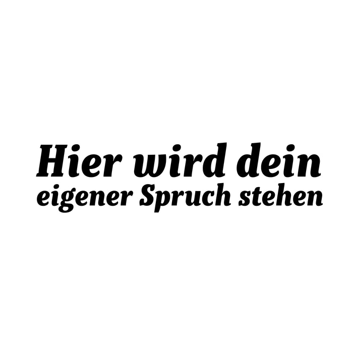 Dein Spruch 3