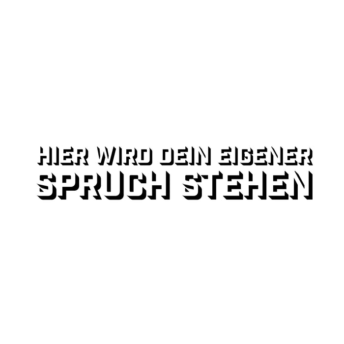 Dein Spruch 5