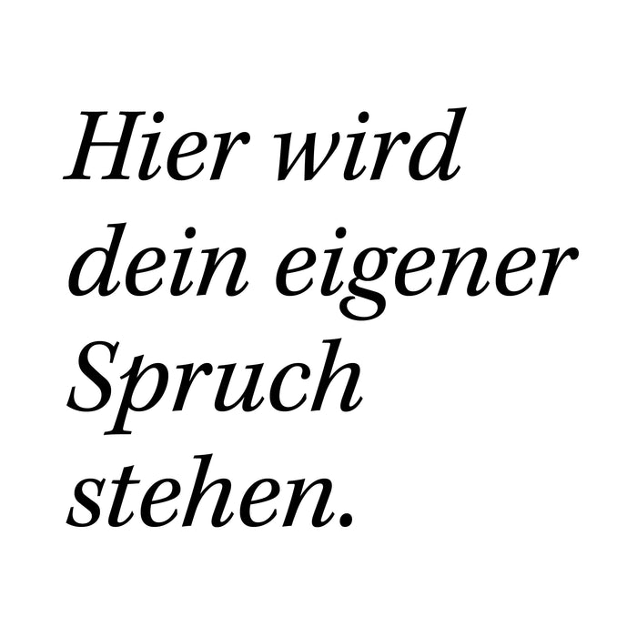 Dein Spruch 10