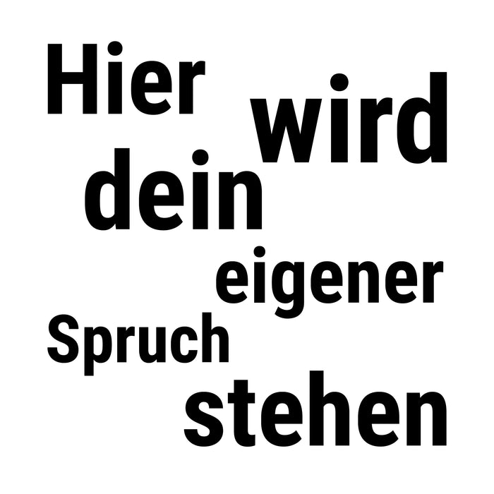 Dein Spruch 12
