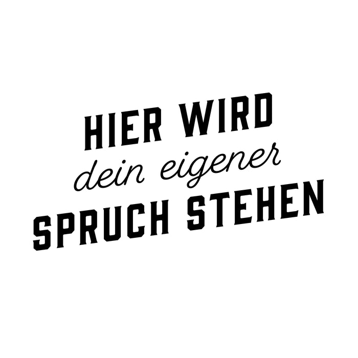 Dein Spruch 13