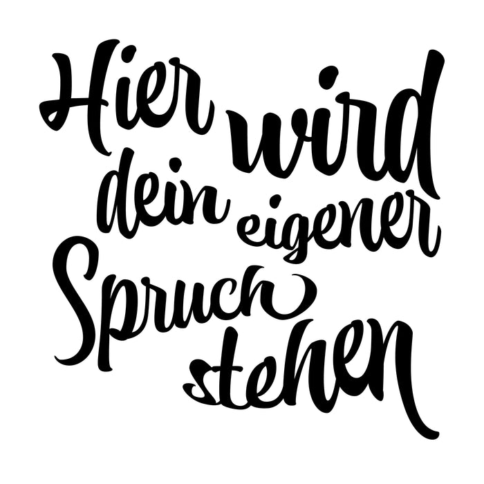 Dein Spruch 15