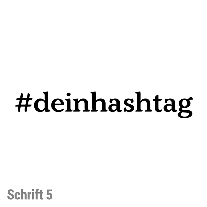 #deinhashtag