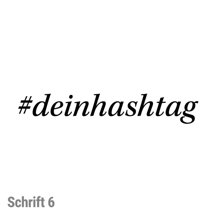 #deinhashtag