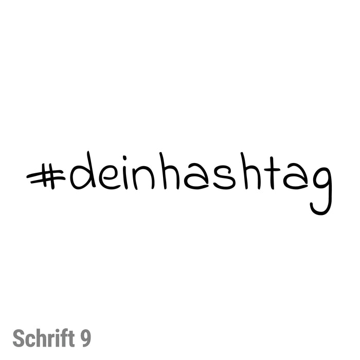 #deinhashtag