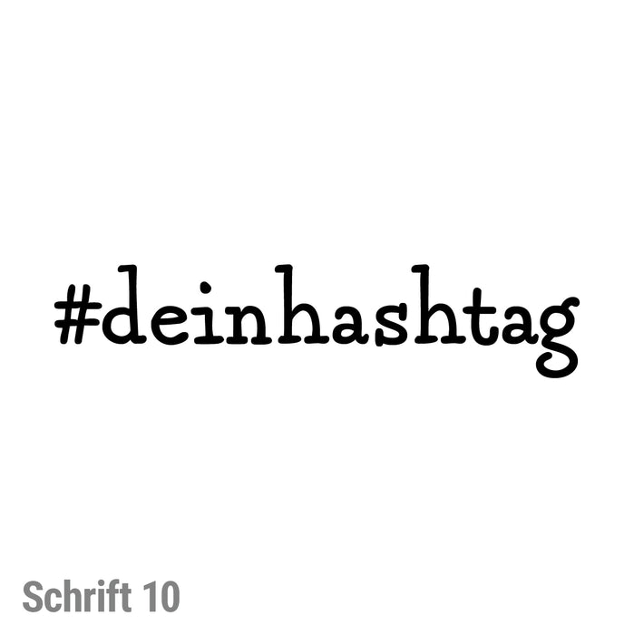 #deinhashtag
