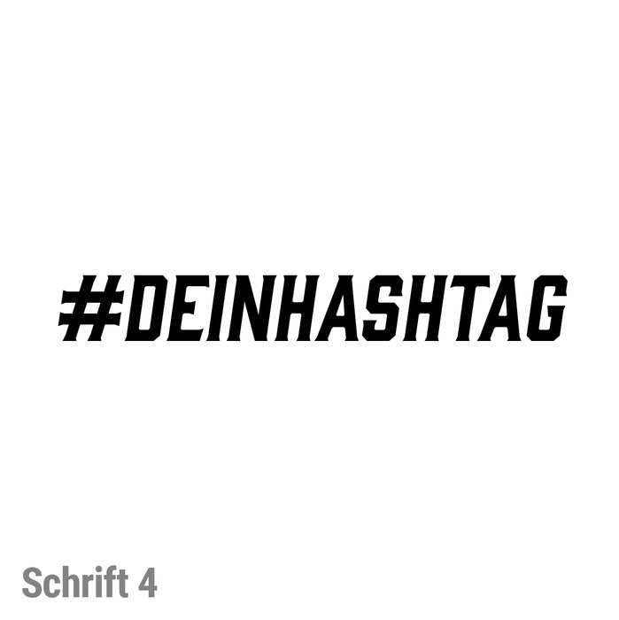 #deinhashtag