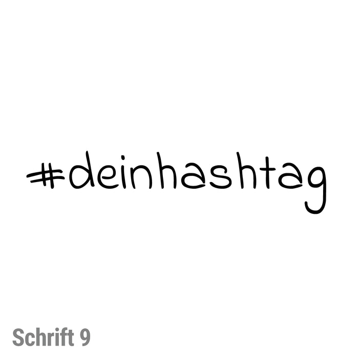 #deinhashtag