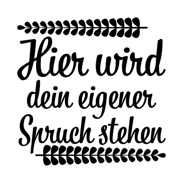 Spruch mit Grafik 3