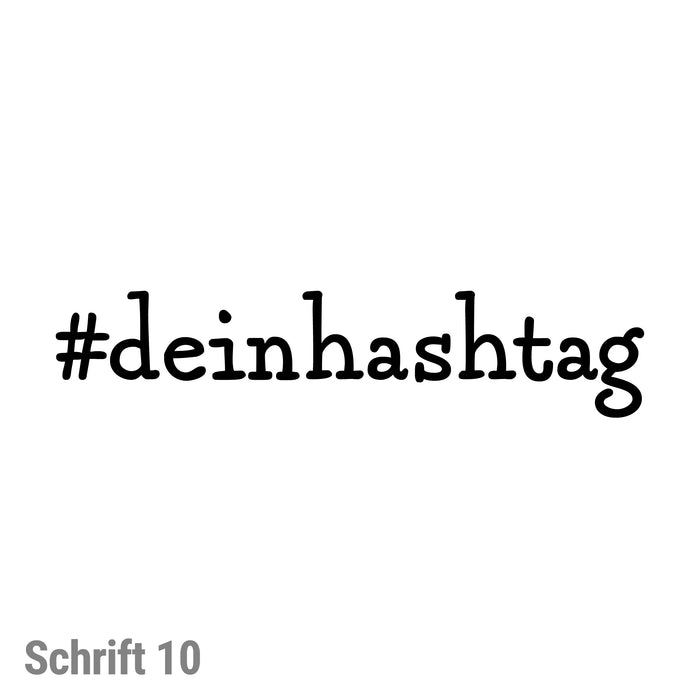 #deinhashtag